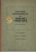 UNITIZED EXPERIMENTS IN ORGANIC CHEMISTRY PDF电子版封面