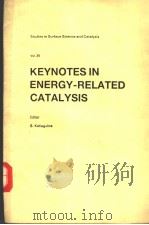 KEYNOTES IN ENERGY-RELATED CATALYSIS PDF电子版封面