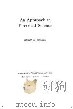 An Approach to Electrical Science PDF电子版封面