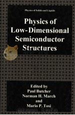 Physics of Low-Dimensional Semiconductor Structures PDF电子版封面 0309441705
