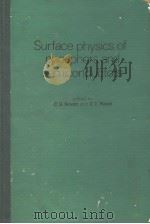 Surface Physics of phosphors and semiconductors PDF电子版封面
