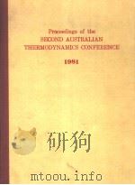 Proceedings of the Second australian thermodynamics conference 1981 PDF电子版封面
