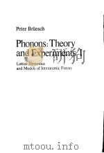 Phonons:Theory and ExperimentsⅠ PDF电子版封面