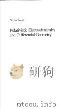 Relativistic Electrodynamics and Differential Geometry（ PDF版）