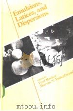 Emulsions，Latices，and Dispersions（ PDF版）