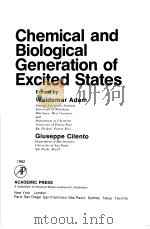 Chemical and Biological Generation of Excited States PDF电子版封面 0120440806
