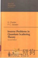 Inverse Problems in Quantum Scattering Theory PDF电子版封面 0387187316