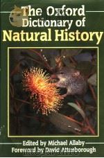 The Oxford Dictionary of Natural History PDF电子版封面 0192177206
