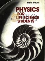 PHYSICS FOR LIFE SCIENCE STUDENTS PDF电子版封面 0136741509