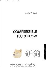 COMPRESSIBLE FLUID FLOW PDF电子版封面