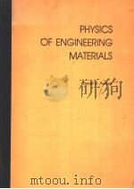 PHYSICS OF ENGINEERING MATERIALS PDF电子版封面