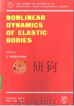NONLINEAR DYNAMICS OF ELASTIC BODIES PDF电子版封面 0387815120