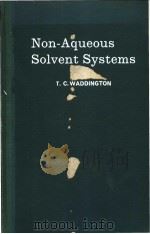 Non-Aqueous Solvent Systems PDF电子版封面