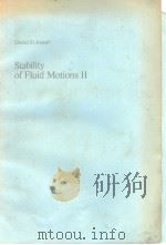 Stability of Fluid Motions II（ PDF版）