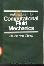An Introduction to Computational Fluid Mechanics PDF电子版封面