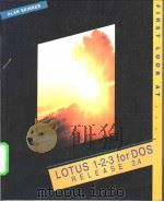 First Look at Lotus 1-2-3 for DOS Release 2.4 PDF电子版封面 0070579024