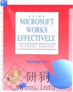 USING MICROSOFT WORKS EFFECTIVELY PDF电子版封面 0697171434
