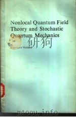 Nonlocal Quantum Field Theory and Stochastic Quantum Mechanics PDF电子版封面