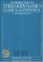 INTRODUCTION TO THERMODYNAMICS CLASSICAL & STATISTICAL（ PDF版）