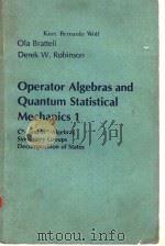 Operator Algebras and Quantum Statistical Mechanics 1 PDF电子版封面