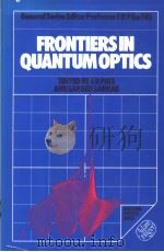 FRONTIERS IN QUANTUM OPTICS PDF电子版封面