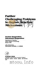 Further Challenging Problems in Organic Raction Mechanisms（ PDF版）