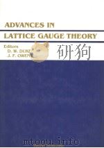 ADVANCES IN LATTICE GAUGE THEORY PDF电子版封面