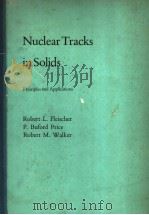 Nuclear Tracks in Solids PDF电子版封面