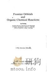 Frontier Orbitals and Organic Chemical Reactions PDF电子版封面