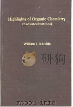 Highlights of Organic Chemistry:an advanced text book PDF电子版封面