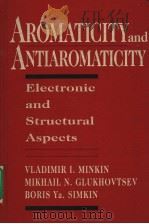 AROMATICITY AND ANTLAROMATICITY PDF电子版封面