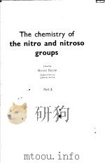 The chemistry of the nitro and nitroso groups Part 2 PDF电子版封面