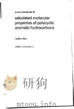 calculated molecular properties of polycyclic aromatic hydrocarbons（ PDF版）