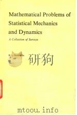 Mathematical Problems of Statistical Mechanics and Dynamics PDF电子版封面