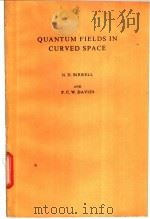 QUANTUM FIELDS IN CURVED SPACE（ PDF版）
