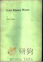 Cold Plasma Waves（ PDF版）