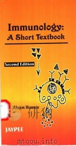 Immunology:A Short Textbook Second Edition PDF电子版封面 8180610373 Akram Hossain