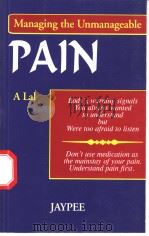 Pain:Managing the Unmanageable PDF电子版封面 8180610365