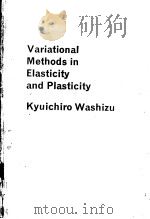 Variational Methods in Elasticity and Plasticity PDF电子版封面
