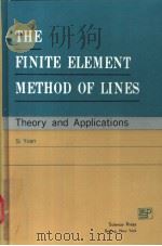THE FINITE ELEMENT METHOD OF LINES PDF电子版封面 703004097X