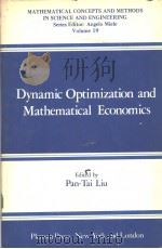 Dynamic Optimization and Mathematical Economics PDF电子版封面 0306402459