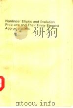 Nonlinear Elliptic and Evolution Problems and Their Finite Element Approximations PDF电子版封面