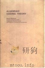 ALGEBRAIC CODING THEORY PDF电子版封面