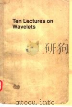 Ten Lectures on Wavelets 1992 PDF电子版封面 0898712742