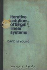 iterative solution of large linear systmes PDF电子版封面