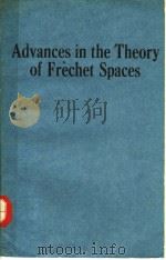 Advances in the Theory of Frechet Spaces PDF电子版封面