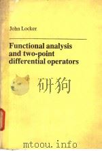 Functional Analysis and two-point Differential operators PDF电子版封面