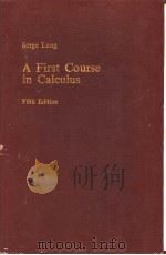A First Course in Calculus PDF电子版封面