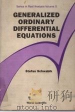 GENERALIZED ORDINARY DIFFERENTIAL EQUATIONS 1992 PDF电子版封面 9810212259