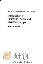 Introduction to Operator Theory and Invriant Subspaces PDF电子版封面